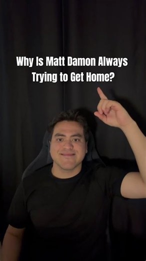 Why Is Matt Damon Always Trying to Get Home? #moviefacts