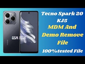 Tecno-Spark-20-KJ5 Flash File MDM And Demo Mode Remove File 100% Tested File By GSM FOJI
