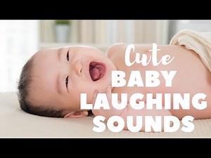 Cute Baby Laughing Sound Effects for Moms and Babies