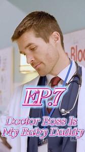 🔗 https://reelslink.com/cps/J0vV 🔗 🍿 TITLE👉 Doctor Boss Is My Baby Daddy 💡 Next IN bi0 🍿#DoctorBossIsMyBabyDaddy #reelshort #reelshortapp #reelshortvideo #tiktokdrama #shortstory #shortmovie #shortdramas #shortmovieclip | Luccy movie drama