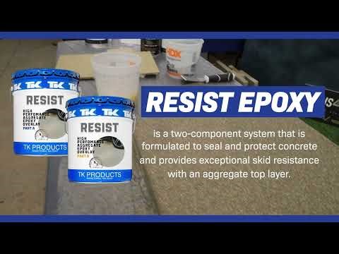 TK Products - Resist - High Performance Aggregate Epoxy Overlay