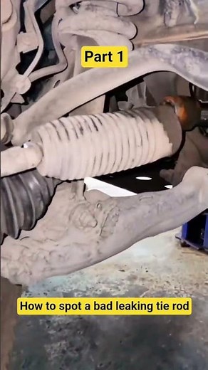 How to spot a bad leaking tie rod