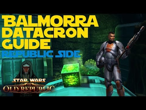 Balmorra Datacrons [Republic side] - SWTOR Guide 2025