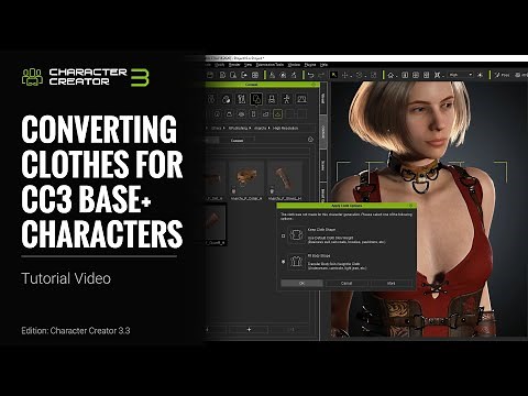 Character Creator 3 Tutorial - Converting Clothes for CC3 Base+ Characters