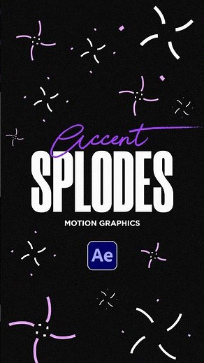 Make Your After Effects Motion Graphics Exciting with Accent Explosions