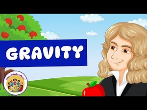 Kids Educational Videos | Kindergarten and Elementary ENGLISH Math SCIENCE | What is Gravity?