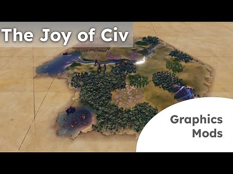 My Favorite Civ VI Graphical Mods - The Joy of Civ