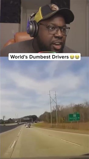 "world's dumbest drivers "