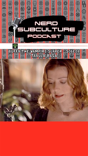 Willow’s arrogance and abuse of magic is on full display as we discuss Tabula Rasa. Trying to fix things to her liking as she can’t see the problem, as she doesn’t think there is one. Follow and listen to the podcast for your weekly Sunnydale therapy session. | Nerd Subculture Podcast