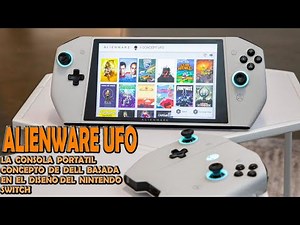 Alienware UFO. La Consola portatil de Dell Basada en el Diseño del Nintendo Switch