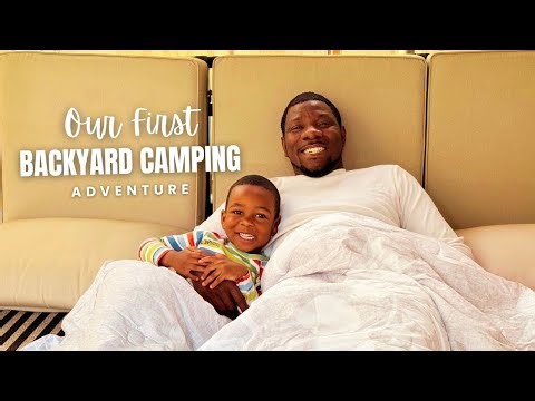 Ep 12: Our First Backyard Camping Adventure