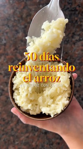 La Cocina del Bien on Instagram: "50 DÍAS REINVENTANDO EL ARROZ 🍚 #2 ARROZ CON QUESO #instagram #reels #instagood #instafood"