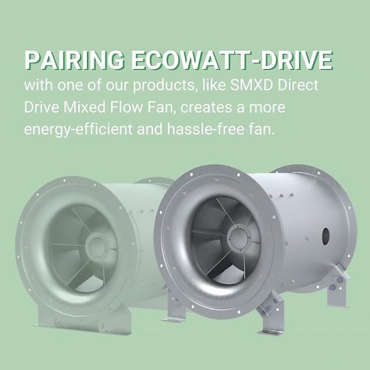 Ecowatt®-Drive Variable Frequency Drive | Fan Fact Friday