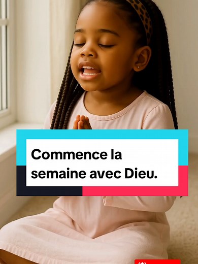 Commence la semaine avec Dieu : Prière puissante