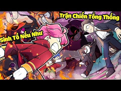 HIHA ĐẠI CHIẾN SƠN ĐÙ - TRẬN CHIẾN TỔNG THỐNG ( Sinh Tố Nếu Như )