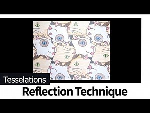 Tessellations - Reflection Technique 2025
