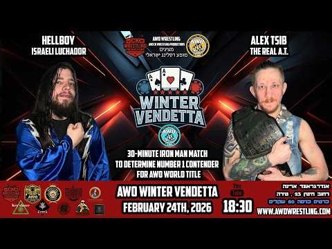 AWO Winter Vendetta 2026 | 30-Minute Iron Man Match | Alex Tsib vs. Hellboy