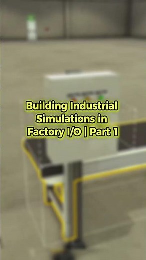 Building Industrial Simulations in Factory IO Part 1 #factoryio #automation