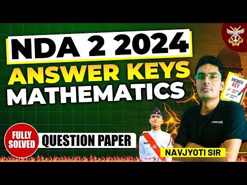 NDA 2 2024 Mathematics Question Paper Answer Keys and Analysis