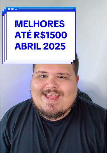 Melhores Celulares até 1500 Reais: Como Escolher?