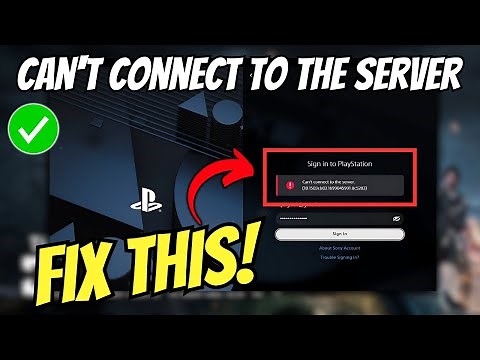 How to Fix Can't Connect to the Server PlayStation Sign in Error