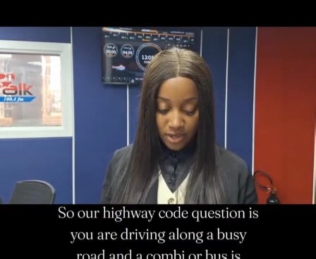 14 reactions | #InCaseYouMissedIt Under the Hood: Highway Code Question. FoLake Saije Prudence Moyo | Capitalk100.4FM | Facebook