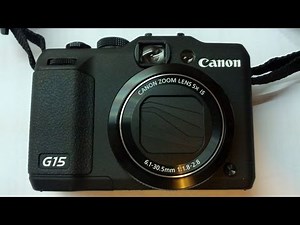 Canon Powershot G15 unboxing, review, sample snapshots and footage 开箱评介及测试（英语）