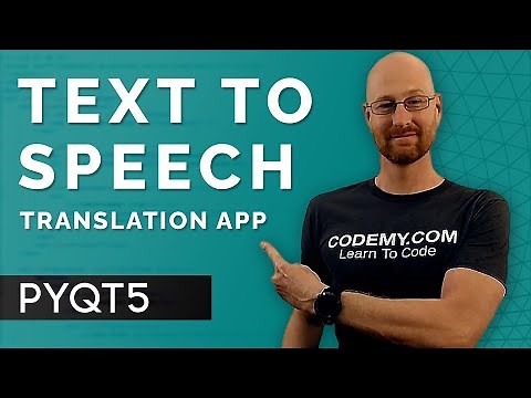 How To Add Text To Speech - PyQt5 GUI Thursdays #39