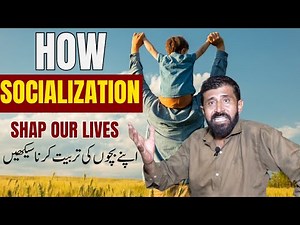 How to socialize | How Socialization Shapes Our Lives