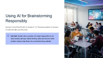 Using AI for Brainstorming Responsibly Scenario Cards Pack Toolkit Grades 4-1...