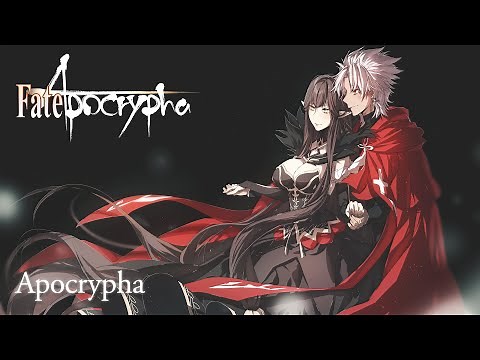 "Apocrypha" Main Theme | Fate/Apocrypha OST
