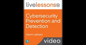 Cybersecurity Prevention and Detection (Video Collection)