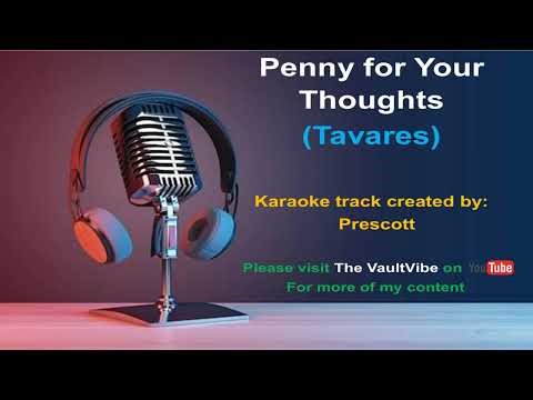 TAVARES - KARAOKE - Penny for your thoughts