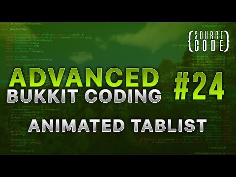 Advanced Bukkit Coding - Animated Tablist - Episode 24