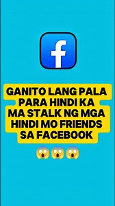 607K views · 6.2K reactions | PAANO HINDI MA STALK NG MGA HINDI NATIN FRIENDS SA FACEBOOK #FacebookPrivacy #SocialMediaSafety #OnlineSecurity #StalkersBeware #ProtectYourProfile | Tutorial vibes | Facebook