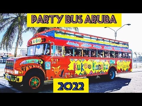 Party Bus in Aruba- KUKOO KUNUKU | Things to do in Aruba | Nightlife in Aruba