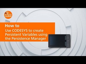 How to use CODESYS to create Persistent Variables