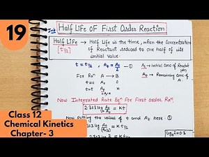 19) Half life of First order reaction| First order kinetics| Chemical kinetics class12 Chemistry