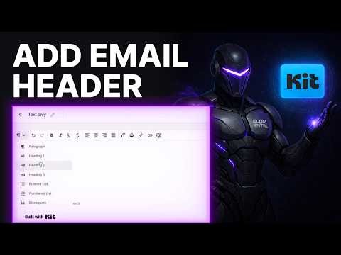 How To Add a Header to an Email in ConvertKit (2026) | Email Designer