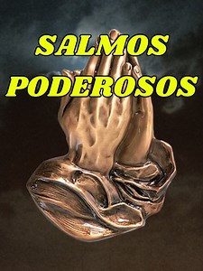 Salmos poderosos | Reflexión