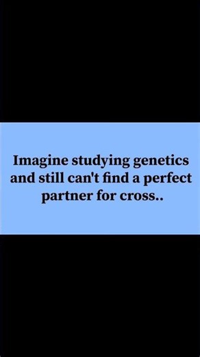 genetics padh rhe par tab bhi 😭🥺 #shorts #neet2026 #neet #neetug #neetbiology #biology #inspireneet