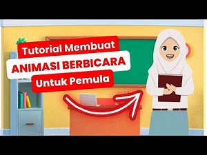 🔴CARA MEMBUAT VIDEO ANIMASI BERBICARA UNTUK PEMULA - VERSI 3 || Tutorial Animasi