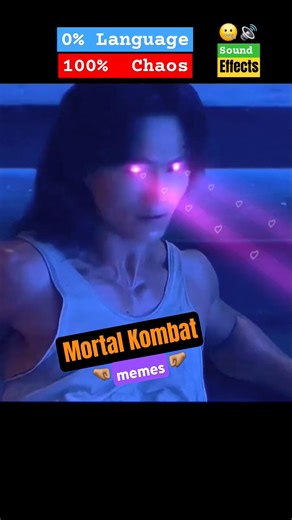 Mortal Kombat meme only Sound Effects 0% Language 100% Chaos #memes #funny #shorts #jokes #mk