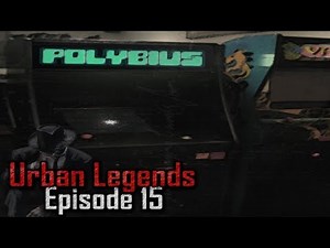 Urban Legends - Polybius