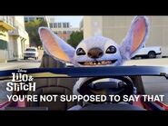 Lilo & Stitch - You're Not Supposed To Say That
