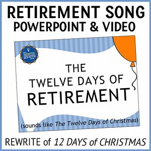 12 Days of Retirement Song Lyrics PPT and Music Video - Goodbye Party Activity
