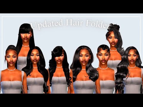 Updated Hair Folder Pt 2 GET YOUR SIMS THE BEST HAIRSTYLES 💇🏾‍♀️!! FREE FOLDER BELOW!