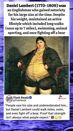 The Unbelievable Strength of Daniel Lambert 😳🐻