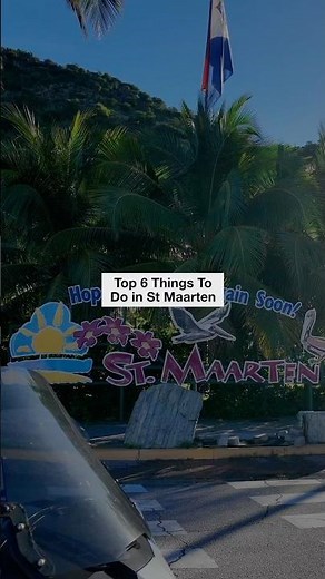 Top 6 Things To Do in St Maarten 🇸🇽 (Cruise Port Guide)