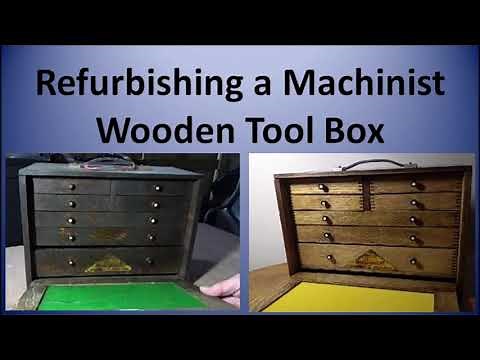Refurbishing a 60 year old Machinist's Wooden Toolbox